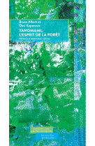 Yanomami, l-esprit de la foret