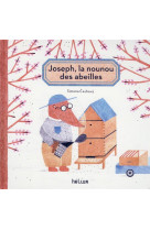 Joseph, la nounou des abeilles