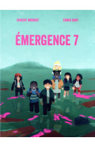 Emergence 7