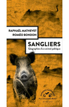 Sangliers, geographies d-un animal politique