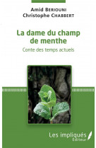 La dame du champ de menthe