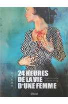 24 heures de la vie d-une femme