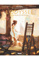 L-odyssee - tome 03 - la ruse de penelope