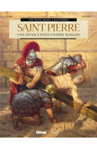 Saint pierre - une menace pour l-empire romain