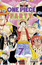 One piece party - tome 07