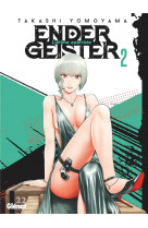 Ender geister - tome 02