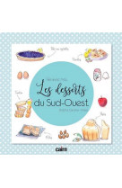 Fais avec moi les desserts du sud-ouest