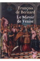 Le miroir de venise