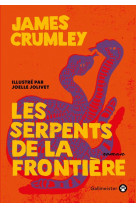 Les serpents de la frontiere