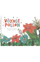 Le voyage du pollen