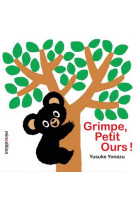 Grimpe, petit ours !