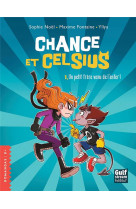 Chance et celsius - tome 1 un petit frere venu de l-enfer ! - vol01