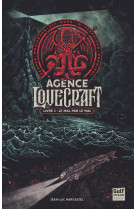 L-agence lovecraft - tome 1 le mal par le mal - vol01