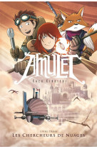 Amulet t03 - les chercheurs de nuages