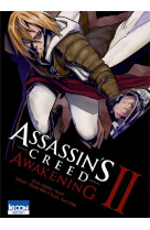 Assassin-s creed awakening t02 - vol02