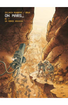 On mars - tome 1 un monde nouveau - vol01