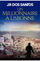 Un millionnaire a lisbonne