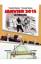 Janvier 2015 - le proces