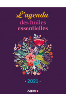 L-agenda 2021 des huiles essentielles