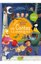 Mon grand livre de contes classiques