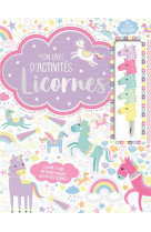 Mon livre d-activites - licornes