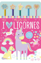 I love licornes (coll. mes jolis colos)