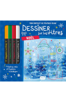 Dessiner sur les vitres noël