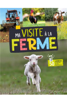 Ma visite a la ferme