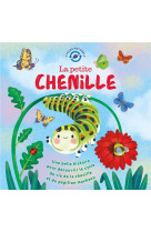 La petite chenille