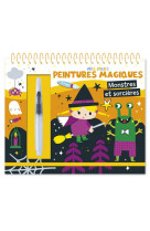 Mes jolies peintures magiques - monstres et sorcieres