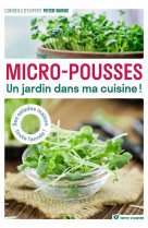 Micro-pousses - un jardin dans ma cuisine !