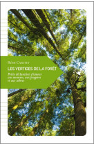 Les vertiges de la foret