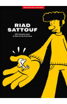 L-album rsf pour la liberte de la presse - riad sattouf