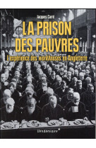 La prison des pauvres