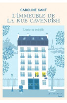 L-immeuble de la rue cavendish - tome 3 lucie se rebiffe