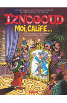 Iznogoud - moi, calife... - t31