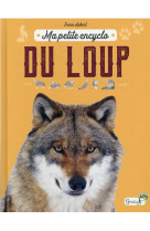 Ma petite encyclo du loup