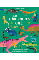 Les dinosaures ont...