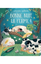 Bonne nuit, la ferme !