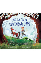 Sur la piste des dragons