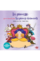 La princesse qui n'aimait pas les princes charmants - collector