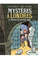 Mysteres a londres tome 3 -  le tresor de captain kidd