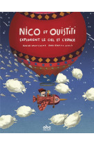 Nico et ouistiti explorent le ciel et l-espace