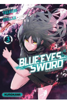 Blue eyes sword - tome 3 - vol03