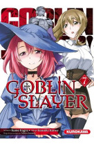 Goblin slayer - tome 7 - vol07