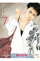 My home hero - tome 7 - vol07