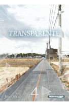 Transparente - tome 4 - vol04