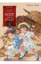 Un pont entre les etoiles - tome 1 - vol01