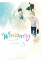 Whispering les voix du silence - whispering, les voix du silence - tome 3 - vol03