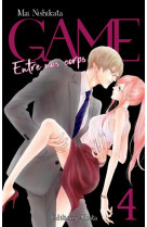 Game - entre nos corps - tome 4 (vf) - vol04